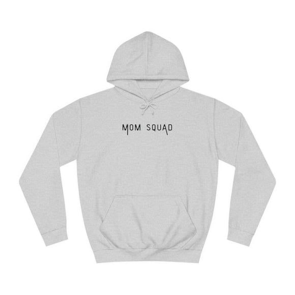 Mom Squad - Hoodie